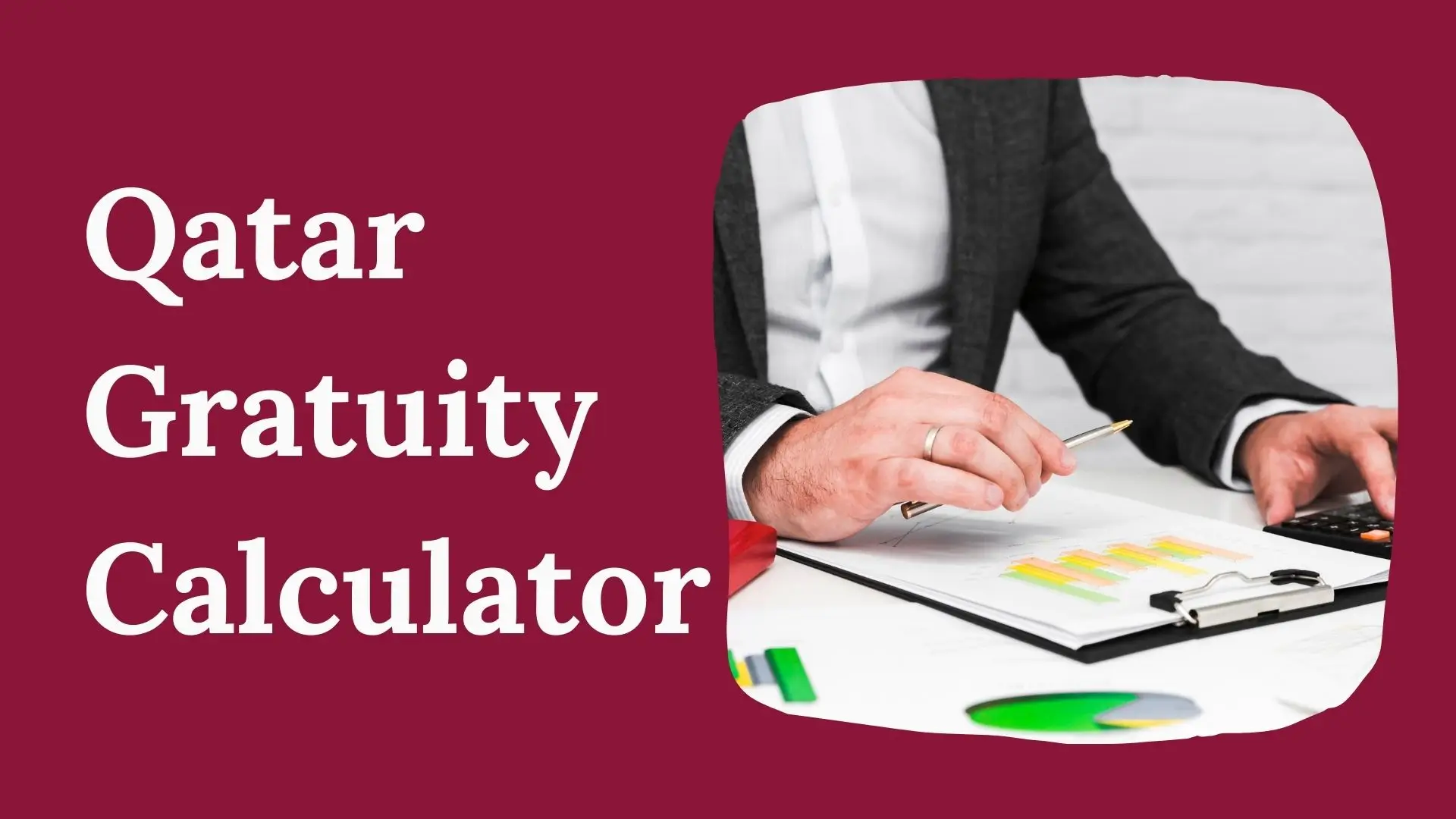 Qatar Gratuity Calculator With Updated Labour Law