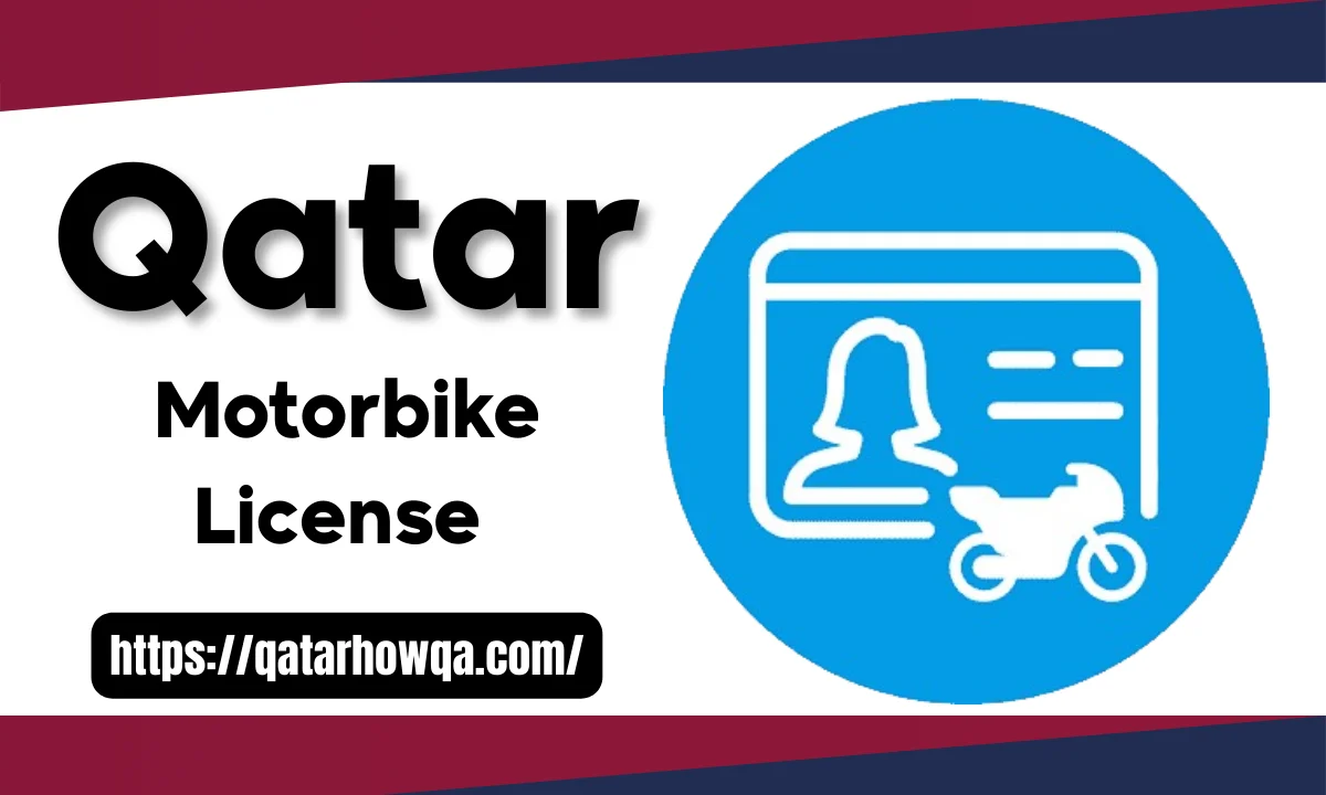 Motorbike License in Qatar