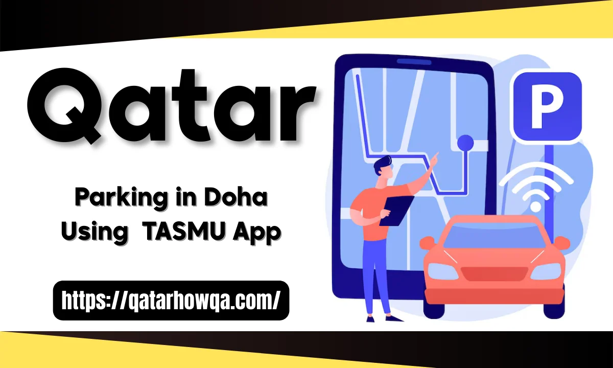 Parking in Doha Using the TASMU