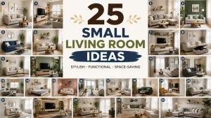 25 Small Living Room Ideas